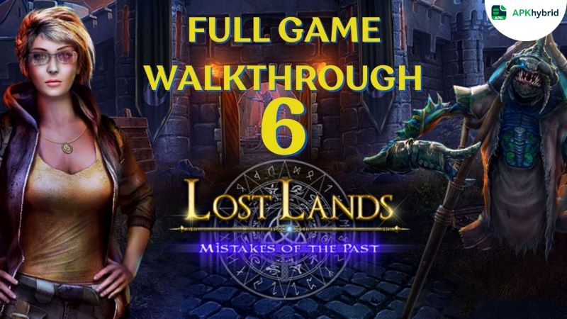 lost-lands-6-walkthrough-full-guide
